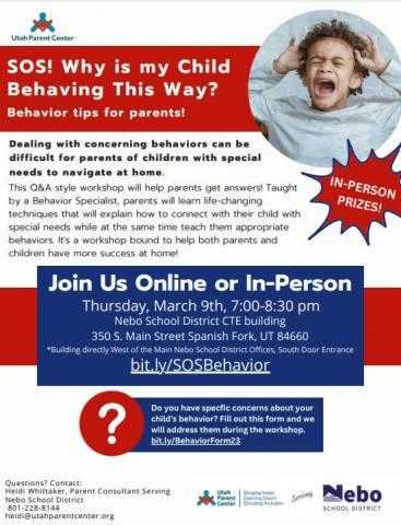We have decided to offer a free hybrid in-person AND live zoom workshop on March 9 through Nebo District/Utah Parent Center to help answer difficult behavior questions parents may have, and to help them know what they can do as parents.  This workshop can be attended by anyone who is interested and will apply to both children and teens.